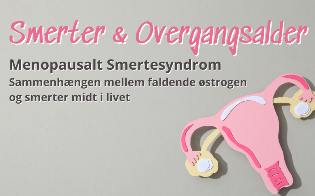 Smerter & Overgangsalder